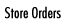 Store Orders