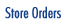 Store Orders