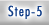 Step-5