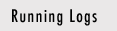 Running Logs